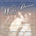 Johann Strauss - 01. Waltz Dream
