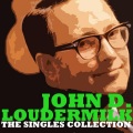 John D. Loudermilk - Mary's No Longer Mine