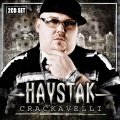Haystak - Crackavelli