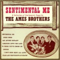 the ames brothers - Sentimental Me