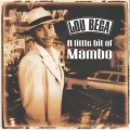 Lou Bega - Mambo No. 5 A Little Bit Of...