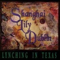Shanghai Lily Dublin - Wheels Of Change