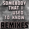 Live Our Way - Somebody That I Used to Know (U.S. Radio Mix)
