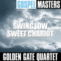 Golden Gate Quartet、The Golden Gate Quartet - Go Down Moses