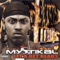 Mystikal - U Would If U Could