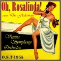 vienna symphony orchestra、Michael Redgrave、alexander young - Oh, Rosalinda (Overture)