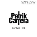 BeXta、Patrik Carrera - Monolife (Bexta Remix)