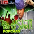 Popcaan - Party Shot (Raving Part 2)