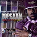 Popcaan - Dis Mi Friend