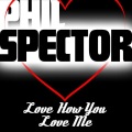 phil spector - Under the Moon of Love