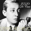 Julio De Caro - Derecho Viejo