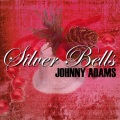 johnny adams - Silver Bells