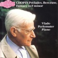 Vlado Perlemuter - 24 Preludes, Opus 28: II A Minor