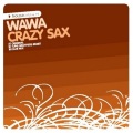 Copyright Control、Wawa - Crazy Sax (Original Mix)