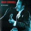 Hugh Cornwell - One Burning Desire