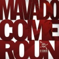 Mavado - Come Roun (Explicit)