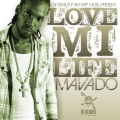 Mavado - Love Mi Life