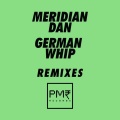 Meridian Dan、Skepta - German Whip (Remix)