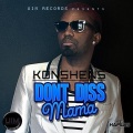 Konshens - Don't Diss Mama