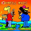 Buena Fe、Frank Delgado - Extremistas Nobles
