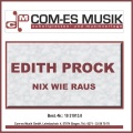 Edith Prock - Denn es wird jeden Tag die Sonne neu scheinen