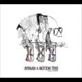 Motion Trio - Come Unto These Yellow Sands