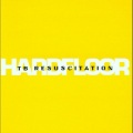 Hardfloor - Teebeestroica