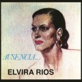 Elvira Ríos - Estoy Enamorada