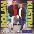 Carlitos Rolan、Aldo Kustin - La Chevecha/La Felicidad/Anda Y Tirate Al Rio