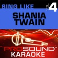 ProSound Karaoke Band - Up (In The Style Of Shania Twain)