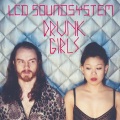 LCD Soundsystem - Drunk Girls