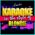 Ameritz - Karaoke - Heart of Glass (In the Style of Blondie Karaoke Version)