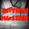 Tony Romera、Mathieu Bouthier - Action (Radio Edit)
