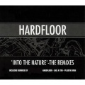 Hardfloor - Into The Nature