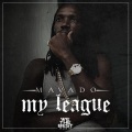 Mavado - My League