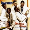 The Solitaires - You're Laughing Cause I'm Crying