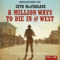 Seth MacFarlane - A Million Ways to Die in the West, Kapitel 1