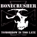 bonecrusher、bone crusher - Corporate Nation
