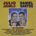 Julio Jaramillo、daniel santos - Nuestro Juramento