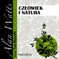 Alan Watts、Maciej Gnatowski - Czlowiek i natura. Seria: Tao Filozofii (Version I)