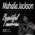 Mahalia Jackson - It Is No Secret