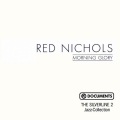 red nichols - When My Sugar Walks Down The Street