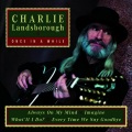Charlie Landsborough - What'll I Do?