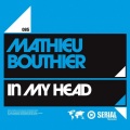 Mathieu Bouthier、Chaff - In My Head (Radio Edit)