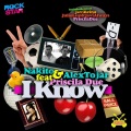 nakia - I Know