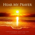 Christopher Phillips、Jaimee Paul - Pass Me Not, O Gentle Savior