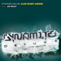 Jan Delay、Dynamite Deluxe - Alles Bleibt Anders