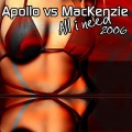Apollo vs. Mackenzie、Apollo、MacKenzie - All I Need 2006 (Megara vs Dj Lee Remix)