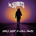 The Struts - Only Just A Call Away