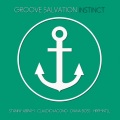 Groove Salvation - Instinct